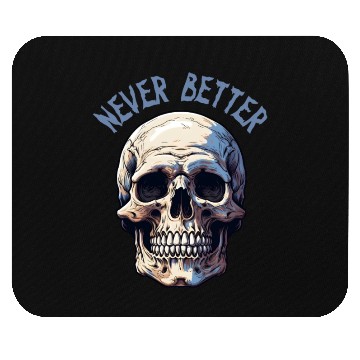Discover Never Better Skeleton Funny Halloween Skull Mouse Pads
