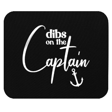Discover Dibs On The Captain Funny Captain Wife Captain Mouse Pads