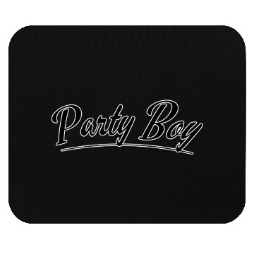 Discover Party boy Mouse Pads