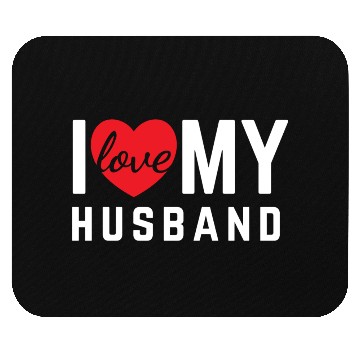 Discover I love My husband Mouse Pads