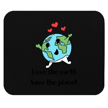 Discover Love The Earth Save The Planet Mouse Pads