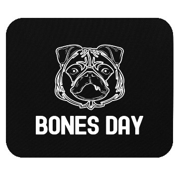 Discover Bones Day Funny Pug Mouse Pads
