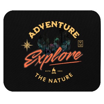 Discover Adventure Explore The Nature Graphic Mouse Pads