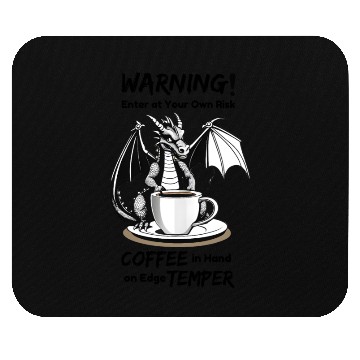 Discover Angry Dragon Coffee Phrase Mouse Pads