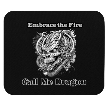 Discover Embrace the Fire, Call Me Dragon Mouse Pads