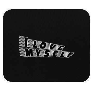 Discover I love myself Mouse Pads