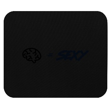 Discover Smart is sexy Mouse Pads