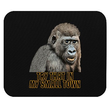Discover Small Town Ape Mouse Pads