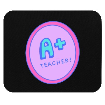 Discover A Plus Teacher A Gift For The Best Teacher Mouse Pads