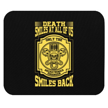 Discover Death Smiles At All Of Us Only The Mechatronics Mouse Pads