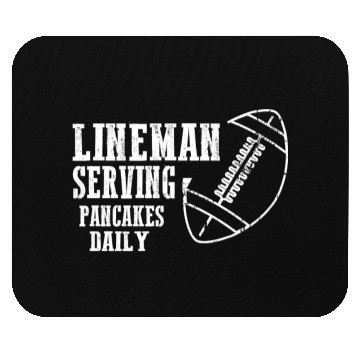 Discover Mens Lineman Serving Pancakes Funny Apparel Mouse Pads