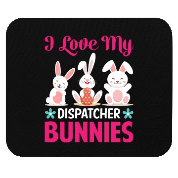 Discover I Love My Dispatcher Bunnies Mouse Pads