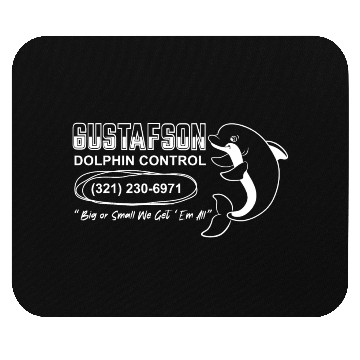 Discover Gustafson dolphin control Mouse Pads