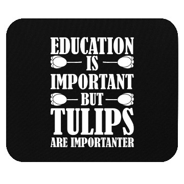 Discover Tulip Gardening Tulips Mouse Pads