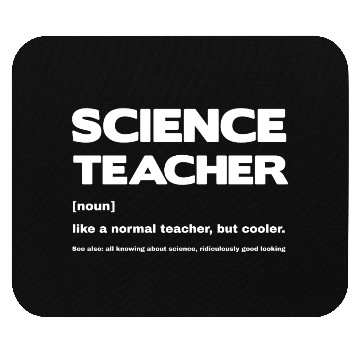 Discover Science teacher Definition Funny Mouse Pads