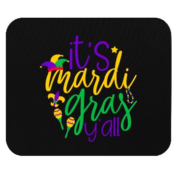 Discover It s Mardi Gras Y all Mouse Pads