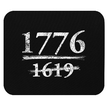 Discover 1776 Not 1619 Mouse Pads