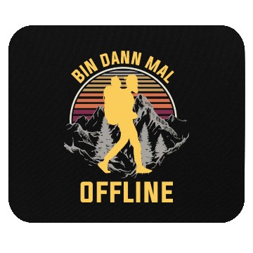 Discover Bin dann mal Offline Mouse Pads