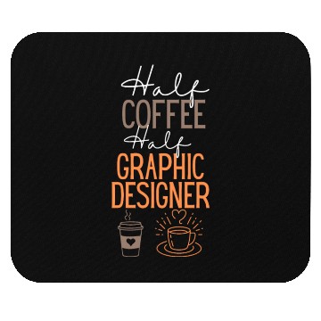 Discover funny Coffee and Graphic DesignerJob Mouse Pads