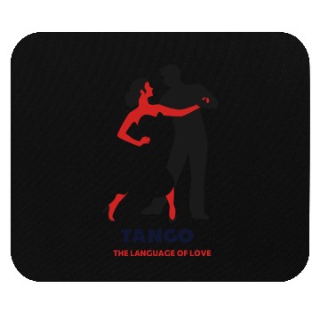 Discover Tango The Language of Love Mouse Pads