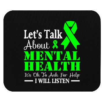 Discover Let s talk about mental health Mouse Pads