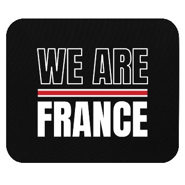 Discover We Are France Mouse Pads
