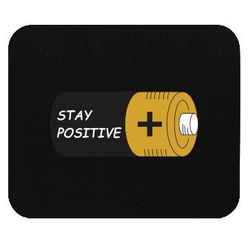 Discover Stay Positive Battery Cell Motivation Sticker Mouse Pads