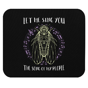 Discover Let Me Sing You The Song Of My People Cicada Line Mouse Pads