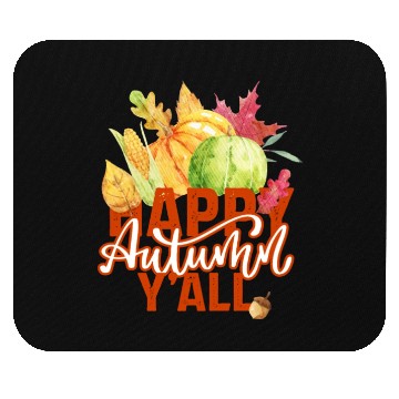 Discover Happy Autumn y'all Mouse Pads