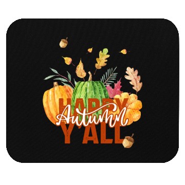 Discover Happy autumn y'all Mouse Pads