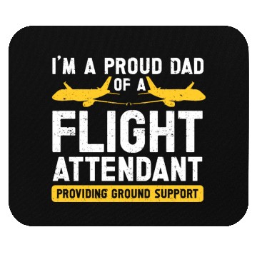 Discover Flight Attendant Dad Airplane Flight Attendant Mouse Pads