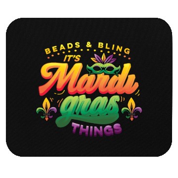 Discover Beads & Bling It's Mardi Gras Things Mouse Pads