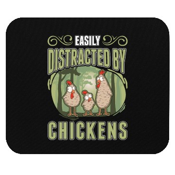 Discover Easily Distracted By Chickens Chicken Mouse Pads