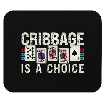 Discover Cribbage Is A Choice Board Game Playing Cards Mouse Pads