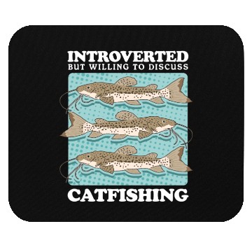 Discover Catfish Fishing To Discuss Catfishing Mouse Pads