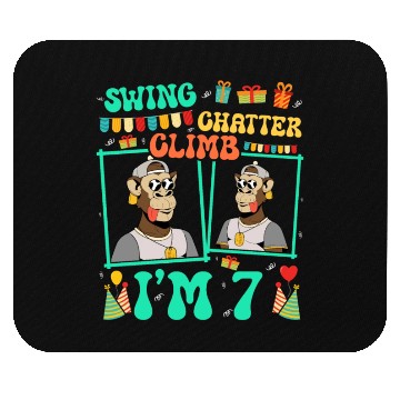 Discover Swing Chatter Climb I'm 7 Monkey Lover Kid 7th Mouse Pads