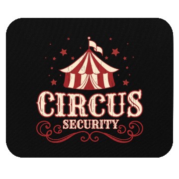 Discover Circus Party Circus Security Mouse Pads