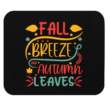 Discover Fall Breeze And Autumn Leaves Mouse Pads