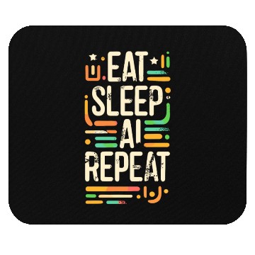 Discover Eat Sleep AI Repeat Mouse Pads