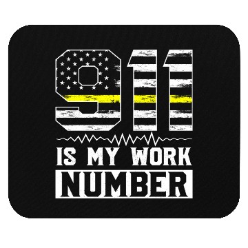 Discover 911 Is My Work Number Dispatcher Operator Mouse Pads