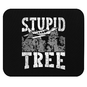 Discover RC Plane Pilot Stupid Tree Mouse Pads