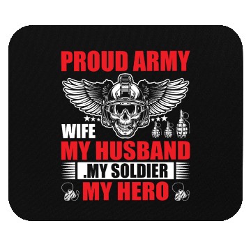 Discover Proud Army Wife My Husband my Soldier My Hero Mouse Pads