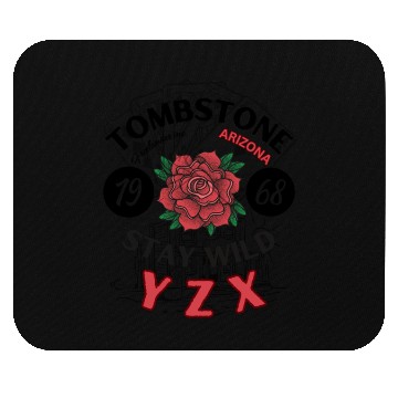 Discover Tombstone Arizonna red rose Mouse Pads