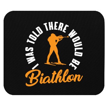 Discover Funny Biathlon Saying Mouse Pads