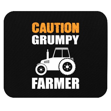 Discover Caution Grumpy Farmer Mouse Pads