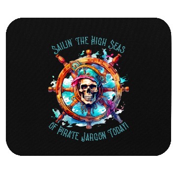 Discover Speak Like a Pirate Mouse Pads