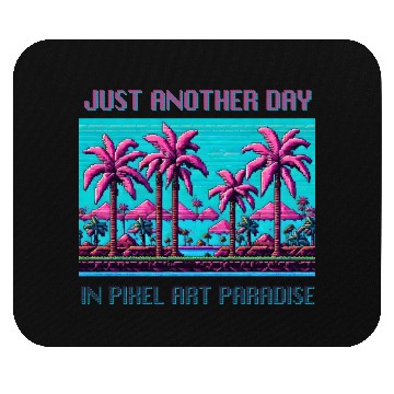 Discover Just Another Day In Pixel Art Paradise Mouse Pads