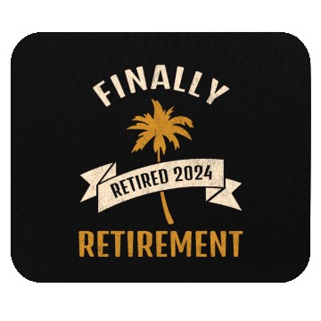 Discover Finally retirement Retired 2024 Retiring Gift Mouse Pads