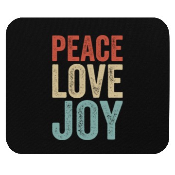 Discover Peace Love Joy Mouse Pads