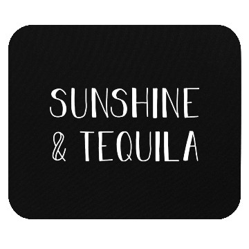 Discover Sunshine Tequila Gift For Tequila Lover Mouse Pads